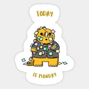 Today is Monday Sticker